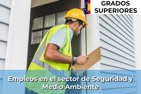 Empleo en Seguridad y Medio Ambiente
