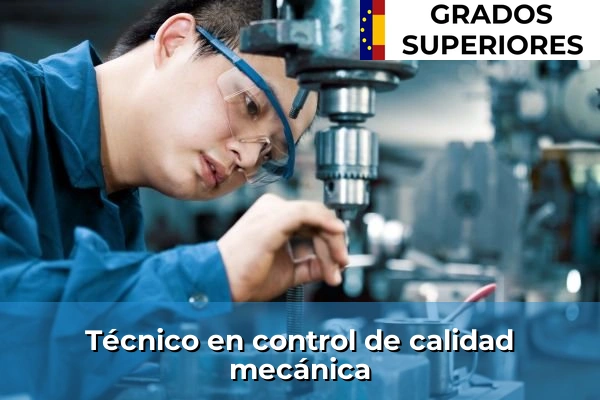 Técnico en control de calidad mecánica