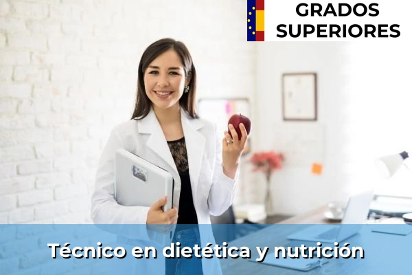 Técnico en dietética y nutrición