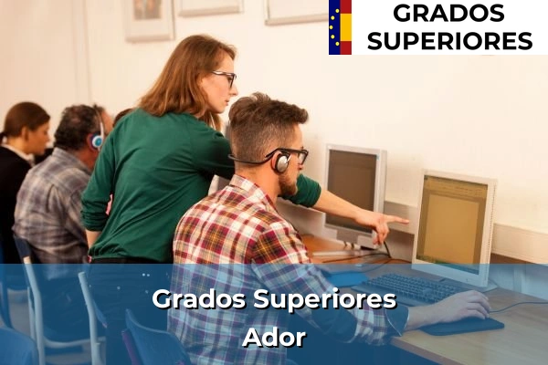 Grado Superior en Ador