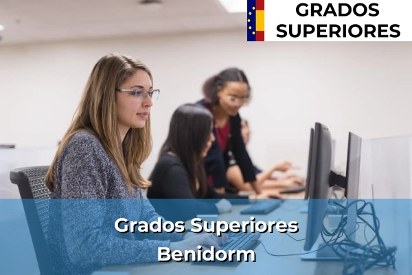 Grado Superior en Benidorm