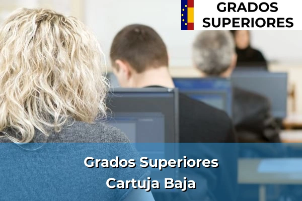 Grado Superior en Borja 84 Grado Superior en Cartuja Baja