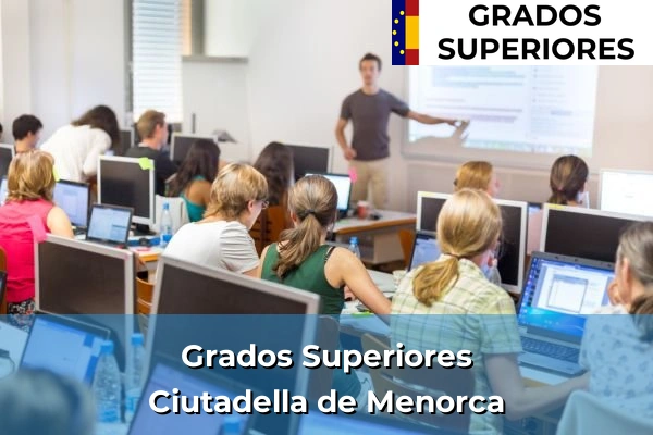 Grado Superior en Ciutadella de Menorca