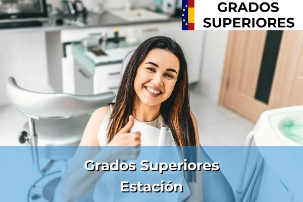 Grado Superior en Estación