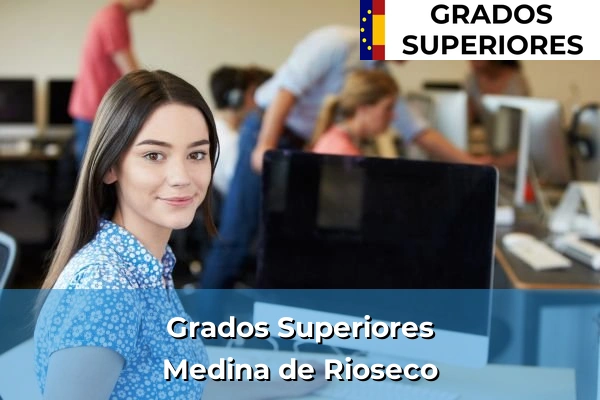 Grado Superior en Medina de Rioseco