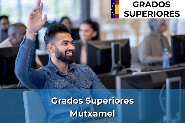 Grados Superiores en Comunidad Valenciana 209 Grado Superior en Mutxamel