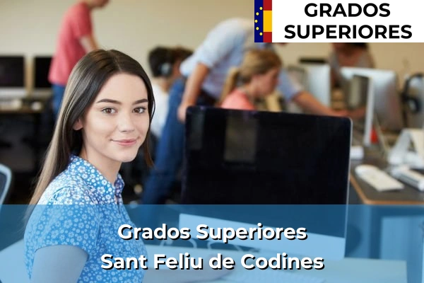 Grado Superior en Calonge 231 Grado Superior en Sant Feliu de Codines