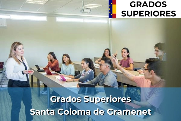 Grado Superior en Calonge 253 Grado Superior en Santa Coloma de Gramenet
