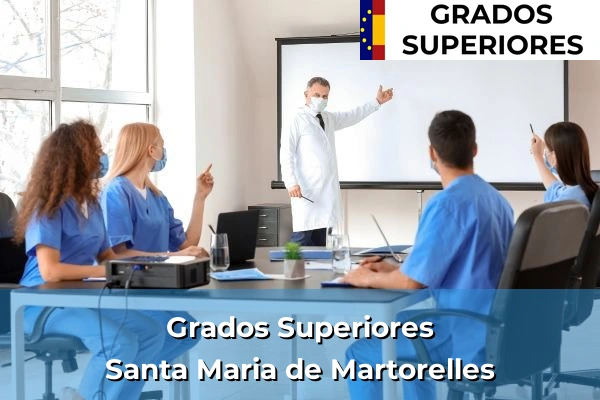 Grado Superior en Calonge 255 Grado Superior en Santa Maria de Martorelles