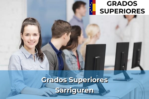Grado Superior en Sarriguren