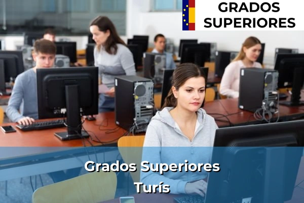 Grados Superiores en Comunidad Valenciana 297 Grado Superior en Turís