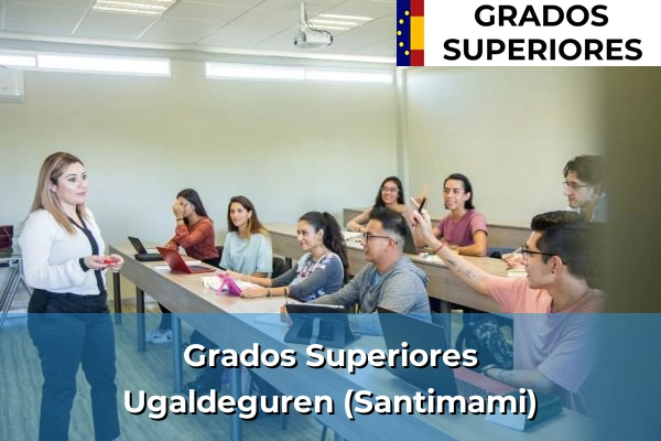 Grado Superior en Ugaldeguren (Santimami)
